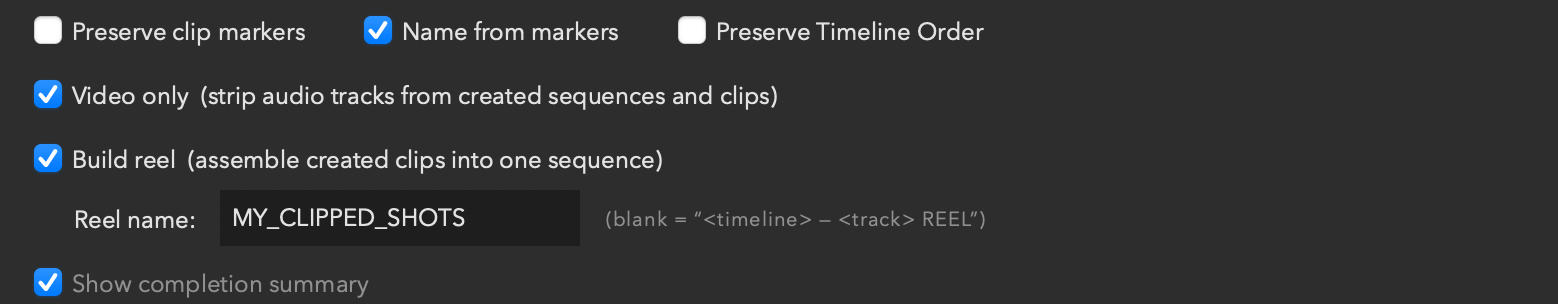 Every Clipper option — Preserve Clip Markers, Name from Markers, Preserve Timeline Order, Video Only, and Build Reel with its Reel name field